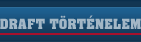 Draft t�t�nelem